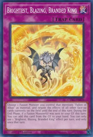 Brightest, Blazing, Branded King (CYAC-EN070) - Cyberstorm Access 1st Edition