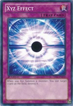 Xyz Effect (YS12-EN030) - Starter Deck: Xyz Symphony 1st Edition