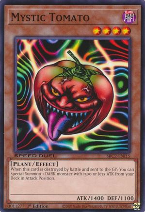 Mystic Tomato (SBC2-ENI15) - Speed Duel: Battle City Finals 1st Edition