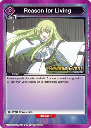 Reason for Living (UEPR/CGH-1-028) - Code Geass Lelouch of the Rebellion Release Event Cards