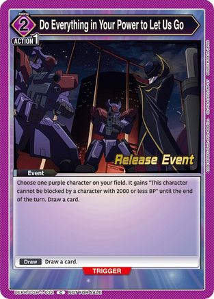 Do Everything in Your Power to Let Us Go (UEPR/CGH-1-032) - Code Geass Lelouch of the Rebellion Release Event Cards