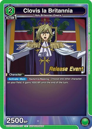 Clovis la Britannia (UEPR/CGH-1-037) - Code Geass Lelouch of the Rebellion Release Event Cards