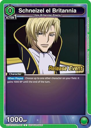 Schneizel el Britannia (UEPR/CGH-1-041) - Code Geass Lelouch of the Rebellion Release Event Cards