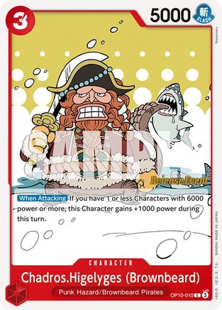 Chadros.Higelyges (Brownbeard) (OP10-010) - Royal Blood Release Event Cards