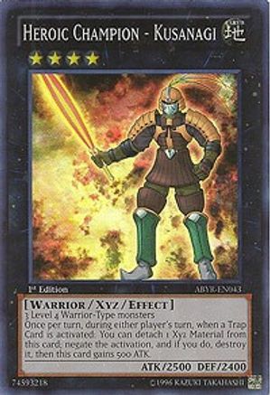 Heroic Champion - Kusanagi (ABYR-EN043) - Abyss Rising 1st Edition