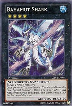 Bahamut Shark (ABYR-EN099) - Abyss Rising 1st Edition