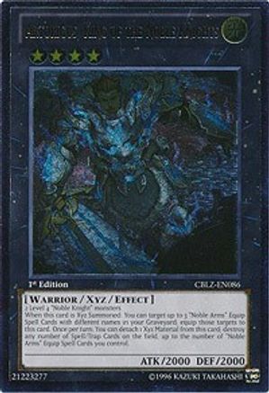 Artorigus, King of the Noble Knights (UTR) (CBLZ-EN086) - Cosmo Blazer Unlimited