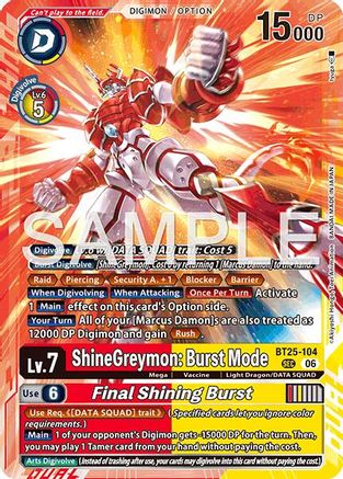 ShineGreymon: Burst Mode // Final Shining Burst (BT25-104) - Dual Revolution Foil