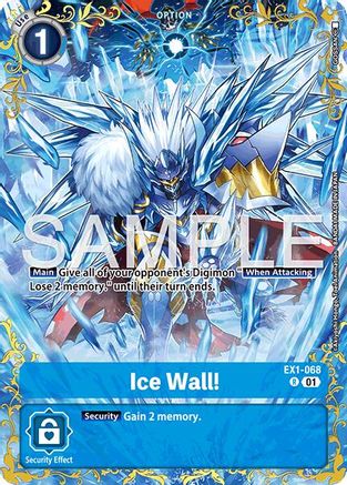 Ice Wall! - EX1-068 (Alternate Art) (EX1-068) - Dual Revolution Foil