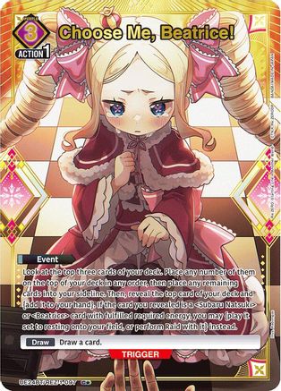 Choose Me, Beatrice! (C*) (UE24BT/REZ-1-097) - UE24BT ReZERO Starting Life in Another World Foil
