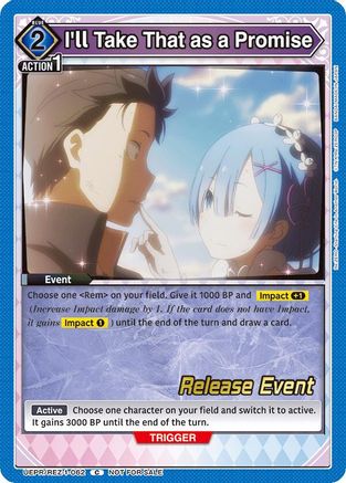 I'll Take That as a Promise (UEPR/REZ-1-062) - UE24BT ReZERO Starting Life in Another World Release Event Cards