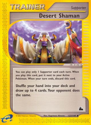 Desert Shaman/144 - Skyridge
