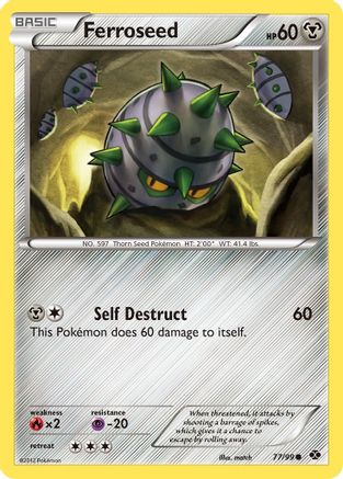 Ferroseed/99 - Next Destinies