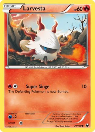 Larvesta (21)/108 - Dark Explorers