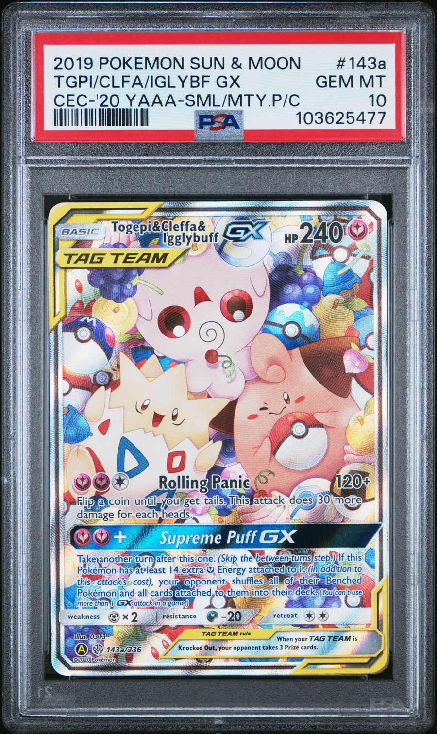 PSA 10 2019 POKEMON SUN & MOON COSMIC ECLIPSE #143a TGPI/CLFA/IGLYBF GX CEC-'20 YAAA-SML/MTY.P/C