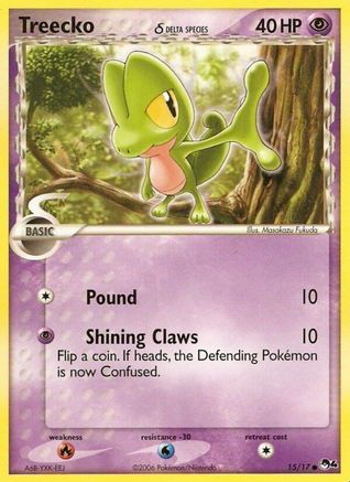 Treecko (Delta Species)/17 - POP Series 4