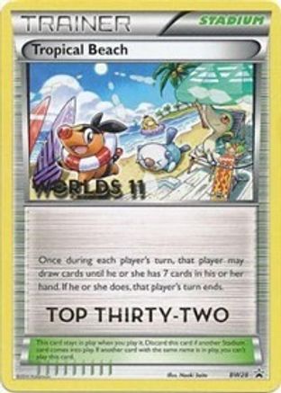 Tropical Beach - BW28 (Worlds 11) [Top 32] - Black and White Promos