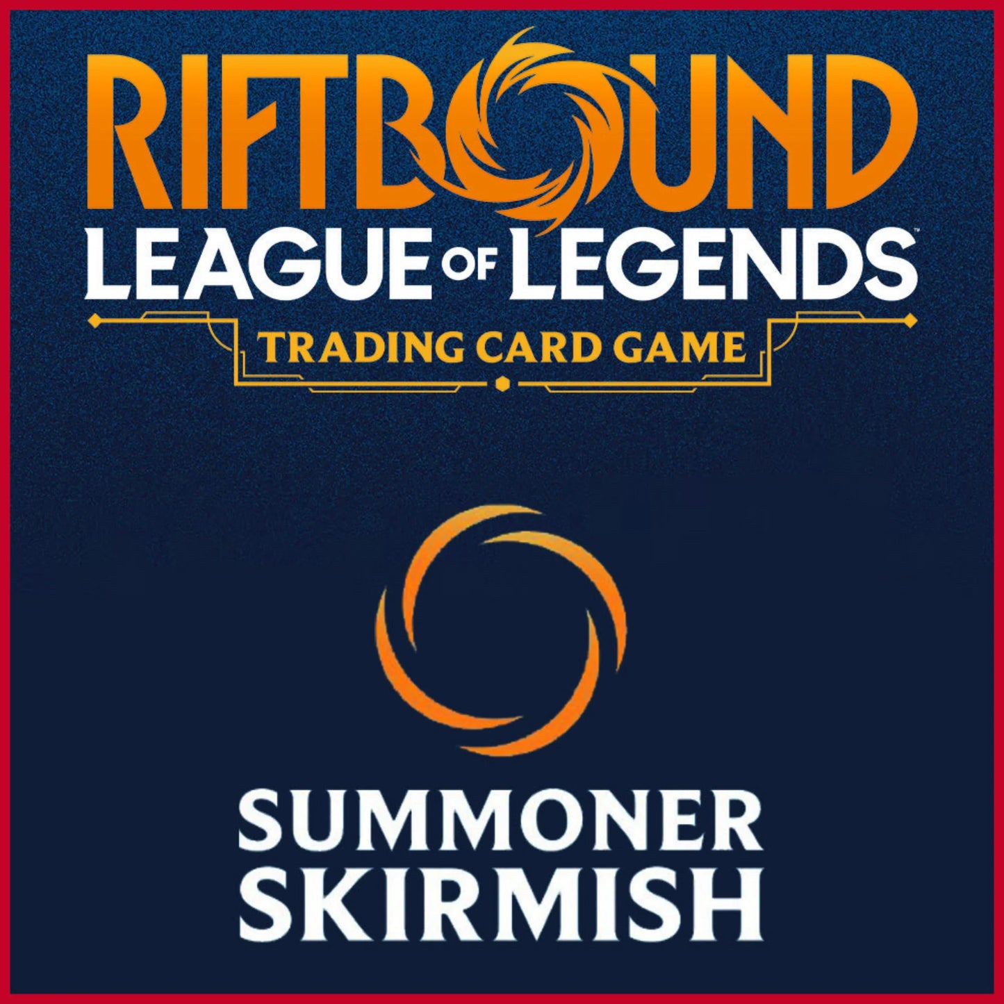 Monthly Riftbound Summoner Skirmish - June 20th 2026 10am