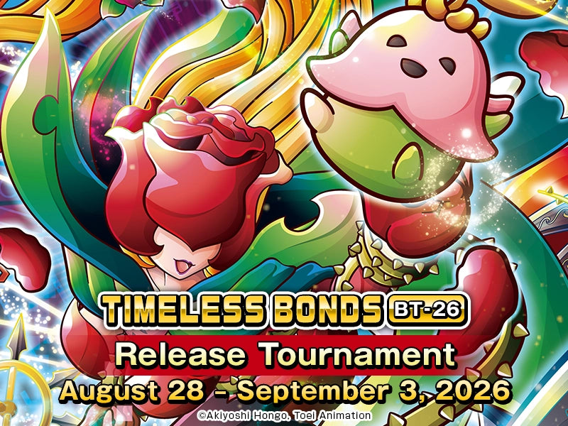 Digimon TIMELESS BONDS [BT-26] Release Event (Aug 30th @4PM)